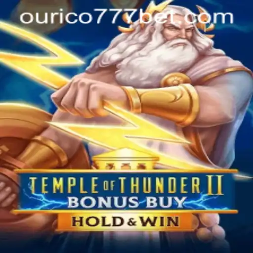 Explorando TempleofThunderIIBonusBuy: O Novo Capítulo de Aventuras de Ourico-777